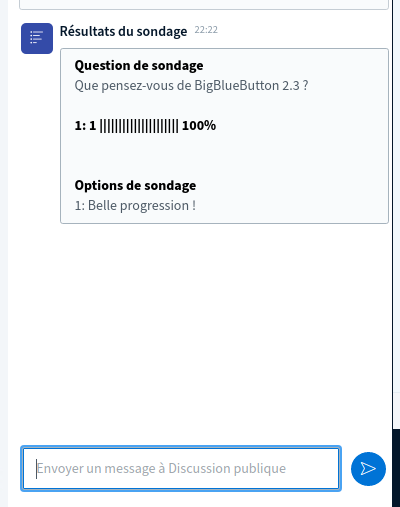 BigBlueButton 2.3, scalabilité et maturité 8 Résultat dans le chat